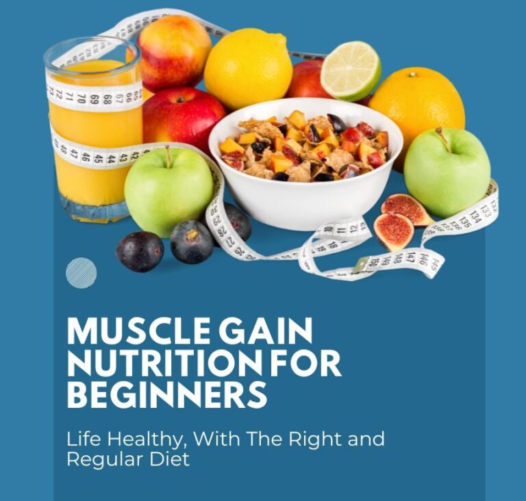 Muscle Gain Nutrition for Beginners