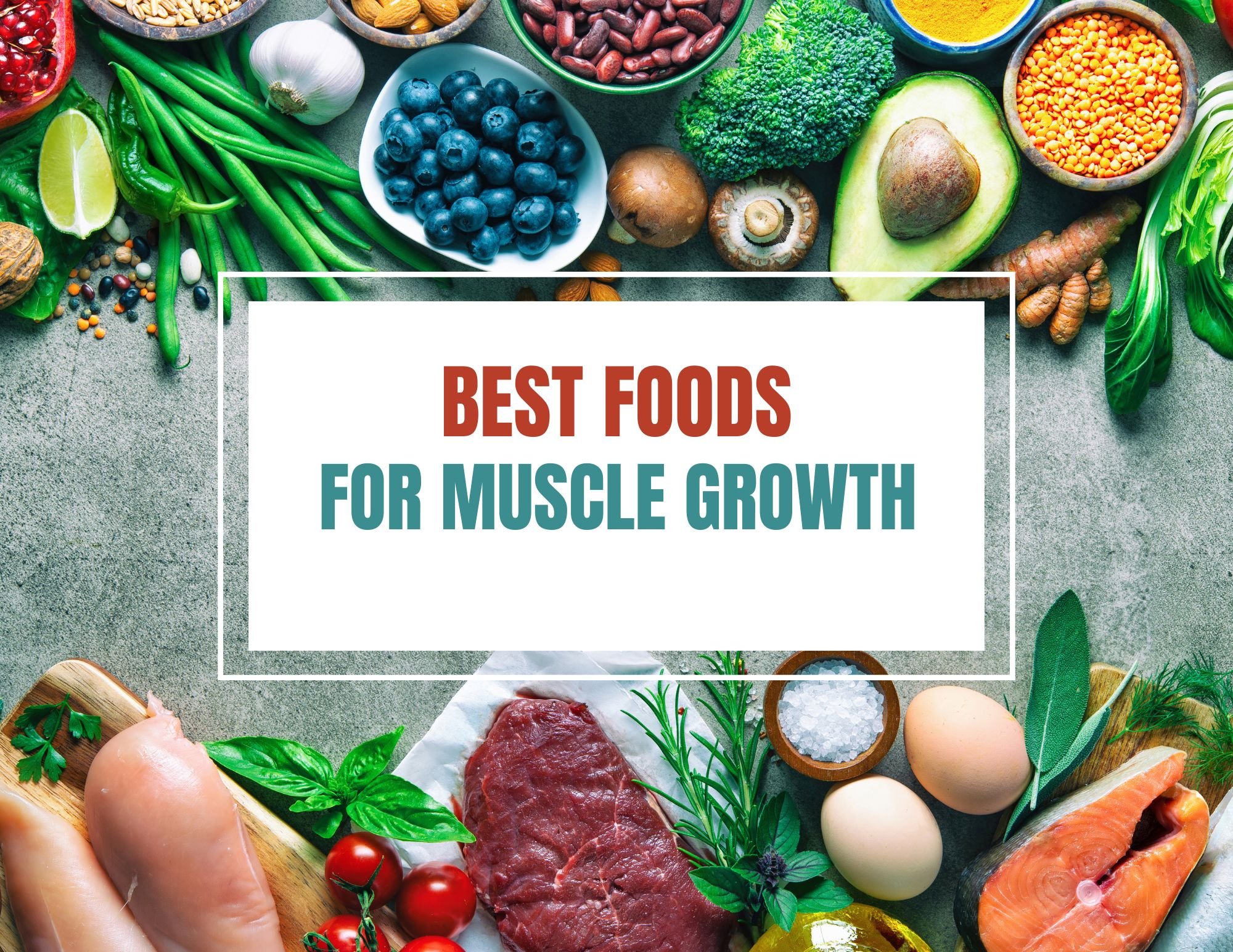 Best Foods for muscle Growth